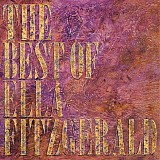Ella Fitzgerald - The Best Of Ella Fitzgerald