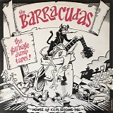 Barracudas - The Garbage Dump Tapes! (House Of Kicks Sessions-1982)