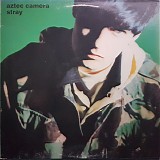 Aztec Camera - Stray