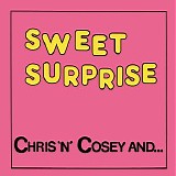 Chris & Cosey - Sweet Surprise