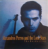 Alexandros Perros & The Lone Stars - The Borderline