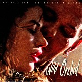 Various artists - Wild Orchid (Music From The Motion Picture)
