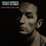 Woody Guthrie - Dust Bowl Ballads