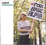 Saint Etienne - Foxbase Alpha