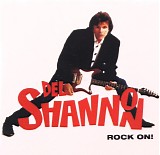 Del Shannon - Rock On!