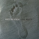 Hersh, Kristin - Loud Mouth