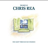 Chris Rea - New Light Through Old Windows (The Best Of Chris Rea)