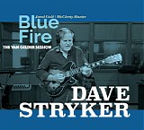 Dave Stryker - Blue Fire - The Van Gelder Session