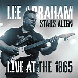 Abraham, Lee - Stars Align: Live at the 1865