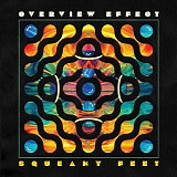 Squeaky Feet - Overview Effect