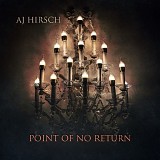 AJ Hirsch - Point Of No Return