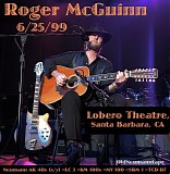 Roger McGuinn - 1999.06.25 - Lobero Theatre, Santa Barbara, CA