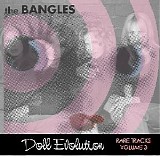 Bangles, The - Doll Revolution - Early Mixes, Alternate Versions & Demos