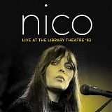 Nico - Live At The Library Theatre '83