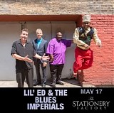 Lil' Ed And The Blues Imperials - 2024.05.17 - The Stationery Factory, Dalton, MA