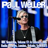 Paul Weller - 2015.05.14 - BBC Session, Volume 17, BBC Radio Theatre, London, England
