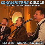 Lyle Lovett, John Hiatt & Joe Ely - 2010.10.15 - Songwriters' Circle, Bush Hall, London, England