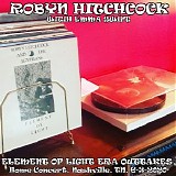 Robyn Hitchcock - 2020.06.03 - Live From Tubby's House - Element of Light Era Outtakes