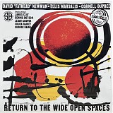 David "Fathead" Newman, Ellis Marsalis & Cornell Dupree - Return To The Wide Open Spaces