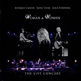 Tzuke, Judie, Beverly Craven & Julia Fordham - Woman To Woman Live In Concert