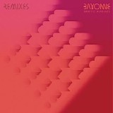 Bayonne - Drastic Measures (Remixes)