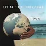 Frederick Rousseau - Travels