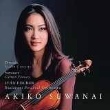 Iván Fischer & Akiko Suwanai - Dvorak - Violin Concerto; Sarasate - Zigeuner, Carmen