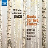 Patrick Gallois & Kazunori Seo - Bach WF - 6 Duets for 2 Flutes