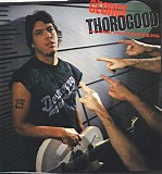 George Thorogood & The Destroyers - Born To Be Bad