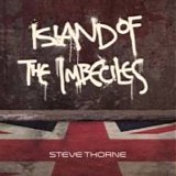 Steve Thorne - Island Of The Imbeciles