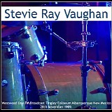 Stevie Ray Vaughan & Double Trouble - Westwood One FM Broadcast: Tingley Coliseum Alberquerque New Mexico 28th November 1989