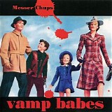 Messer Chups - Vamp Babes