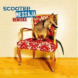 Scooter - Nessaja (Remixes)