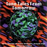 Coldcut - Tone Tales From Tomorrow