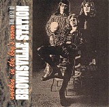 Brownsville Station - Smokin' In The Boy's Room: The Best of Brownsville Station