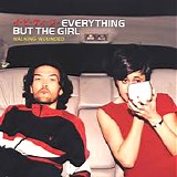 Everything But The Girl - Walking Wounded