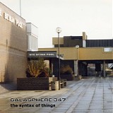 Galasphere 347 - The Syntax Of Things