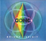 Gong - Bright Spirit