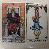 Yoo Doo Right - Split Single With Acid Mother Temple