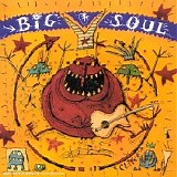 Big Soul - Big Soul