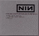 Nine Inch Nails - And All That Could Have Been