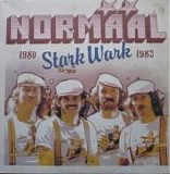 Normaal - Stark Wark 1980 1983