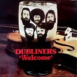 The Dubliners - Welcome