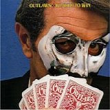 Outlaws - Playin' To Win