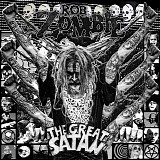 Rob Zombie - The Great Satan