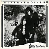 Super Heroines - Souls That Save