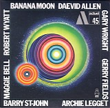 Daevid Allen - Banana Moon