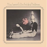 Innes, Neil - How Sweet To Be An Idiot