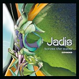 Jadis - Across The Water