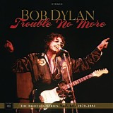 Dylan, Bob - The Bootleg Series Vol. 13: Trouble No More